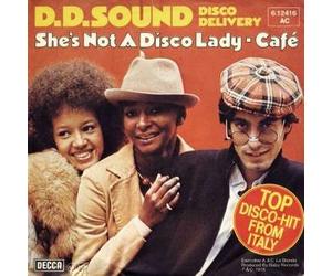D. D. Sound Disco Delivery - She's Not A Disco Lady / Cafe [7" Single, DE, Decca 6.12 416]