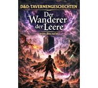D&D-Tavernengeschichten I Der Wanderer der Leere: Der Tempel der verlorenen Seelen