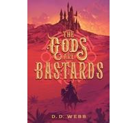 D D Webb The Gods Are Bastards (Tascabile) Gods Are Bastards