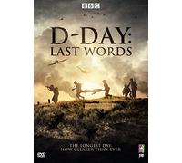 D-Day 75: Last Words On The Longest Day