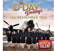 The D-Day Darlings I'll Remember You (CD) Album