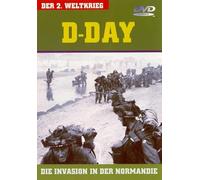 D-Day - Die Invasion in der Normadie