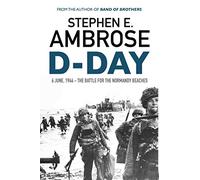 Stephen E. Ambrose D-Day (Tascabile)