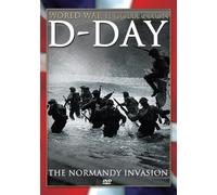 D-Day:Normandy Invasion - D-Day: Normandy Invasion