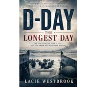D-Day: The Longest Day