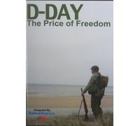 D-Day: The Price Of Freedom (DVD) Narrated by Peter Kessler