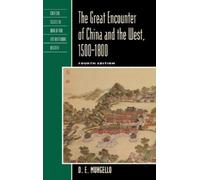 D. E. Mungello The Great Encounter of China and the West, 150 (Copertina rigida)