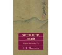 D. E. Mungello Western Queers in China (Copertina rigida)