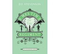 D. E. Stevenson Mrs Tim of the Regiment (Tascabile) Bloomsbury Group
