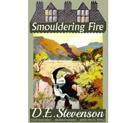 D. E. Stevenson Smouldering Fire (Tascabile)