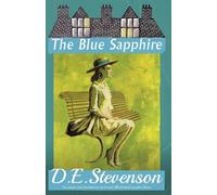 D.E. Stevenson The Blue Sapphire (Tascabile)