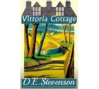 D.E. Stevenson Vittoria Cottage (Tascabile)