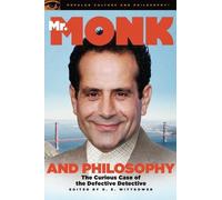 D. E. Wittkower Mr. Monk and Philosophy (Tascabile)