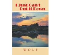 D Ed Wolf I Just Can't Put It Down (Tascabile)