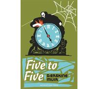D. Erskine Muir Five to Five (Tascabile)