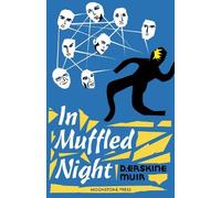 D Erskine Muir In Muffled Night (Tascabile)