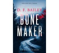 D.F. Bailey Bone Maker (Tascabile) Will Finch Mystery Thriller Series