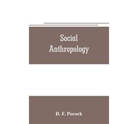 D F Pocock Social anthropology (Tascabile)