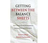 D. Frodsham H. Liechtenstei Getting Between the Balance Sheet (Copertina rigida)