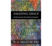 D G Miles McKee Amazing Grace (Tascabile)