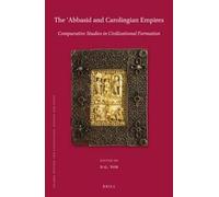 D.G. Tor The ʿAbbasid and Carolingian Empires (Copertina rigida)
