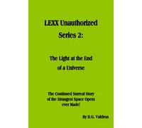 D G Valdron LEXX Unauthorized, Series 2 (Tascabile)