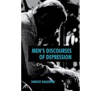 D. Galasinski Men's Discourses of Depression (Tascabile)