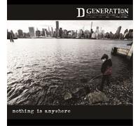 D Generation Nothing Is Anywhere Album