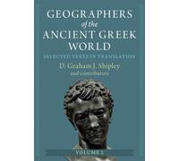 D. Graham J. Shi Geographers of the Ancient Greek World: Volu (Copertina rigida)