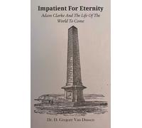 D Gregory Van Dussen Impatient for Eternity (Copertina rigida)