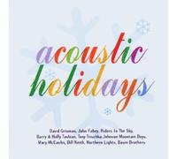 D.GRISMAN/J.FAHEY & O. - Acoustic Holidays