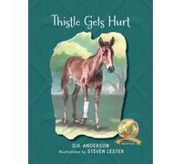 D H Anderson Thistle Gets Hurt (Copertina rigida)
