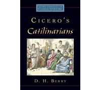 D. H. Berry Cicero's Catilinarians (Tascabile)