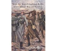 D. H. Drake-Bro With the Royal Garhwal Rifles in the Great War, from (Tascabile)