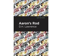 D. H. Lawrence Aaron's Rod (Copertina rigida) Mint Editions