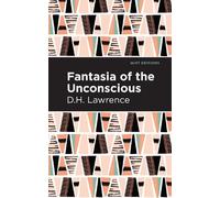 D. H. Lawrence Fantasia of the Unconscious (Copertina rigida) Mint Editions
