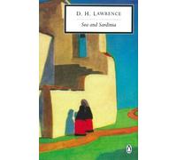 D. H. Lawrence Jill Franks Mara Kalnins Sea and Sardinia (Tascabile)