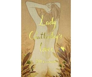 D.H. Lawrence Lady Chatterley's Lover (Collector's Edition) (Copertina rigida)
