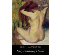 D H Lawrence Lady Chatterley's Lover (Tascabile)