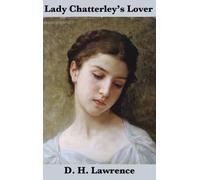 D H Lawrence Lady Chatterley's Lover (the Unexpurgated Editio (Copertina rigida)