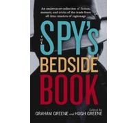 D.H. Lawrence Rudyard Kipling The Spy's Bedside Book (Tascabile)