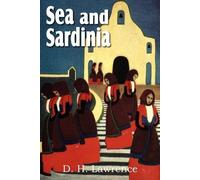 D H Lawrence Sea and Sardinia (Tascabile)