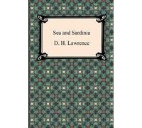 D H Lawrence Sea and Sardinia (Tascabile)