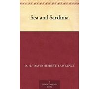 D H Lawrence Sea and Sardinia (Tascabile)