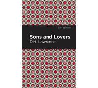 D. H. Lawrence Sons and Lovers (Copertina rigida) Mint Editions