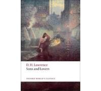 D. H. Lawrence Sons and Lovers (Tascabile) Oxford World's Classics