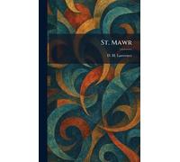 D H Lawrence St. Mawr (Copertina rigida)
