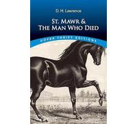 D. H. Lawrence St. Mawr & The Man Who Died (Tascabile) Dover Thrift Editions