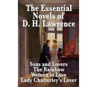 D H Lawrence The Essential Novels of D. H. Lawrence (Tascabile)
