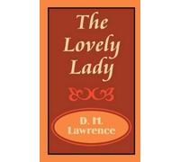 D H Lawrence The Lovely Lady (Tascabile)